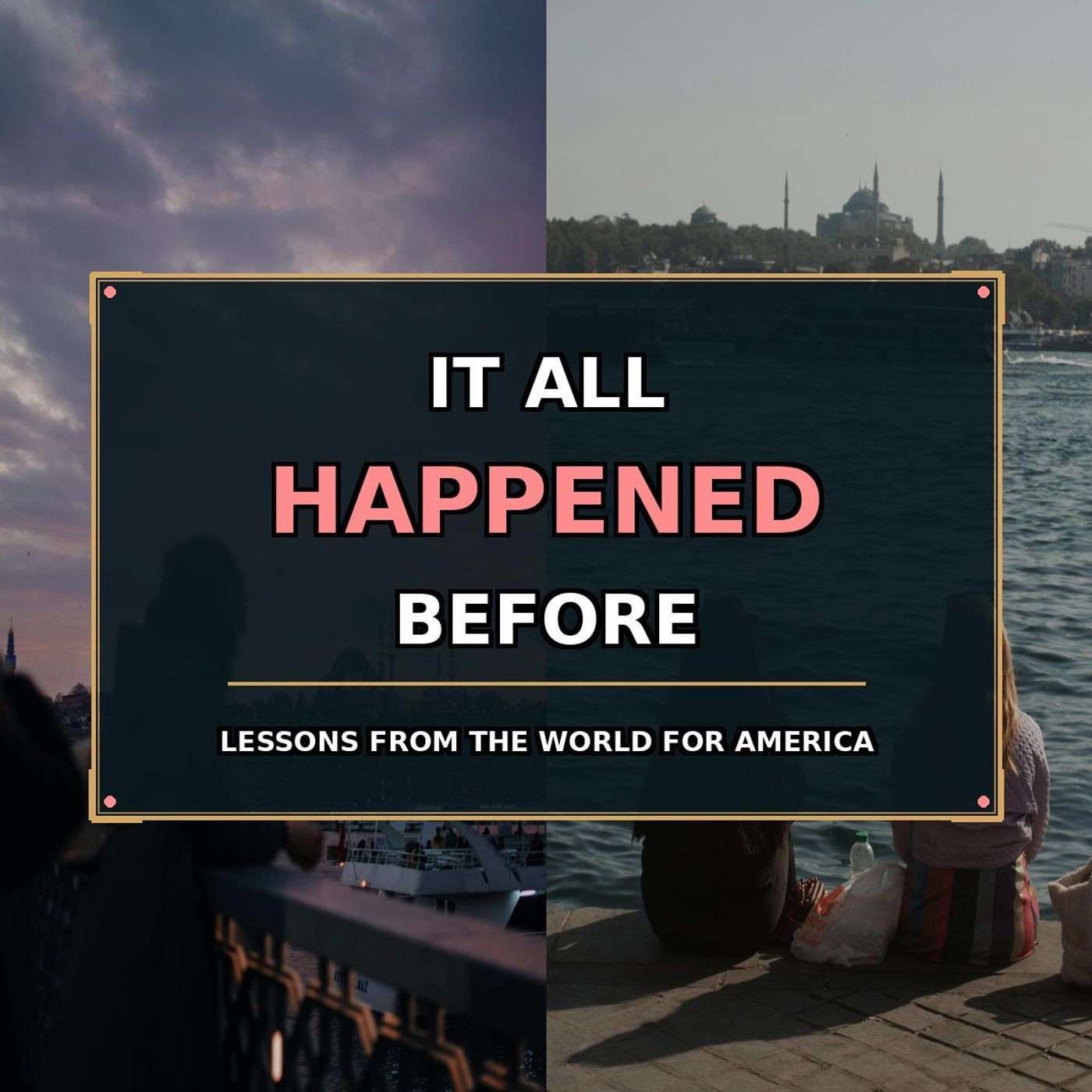 It All Happened Before podcast artwork