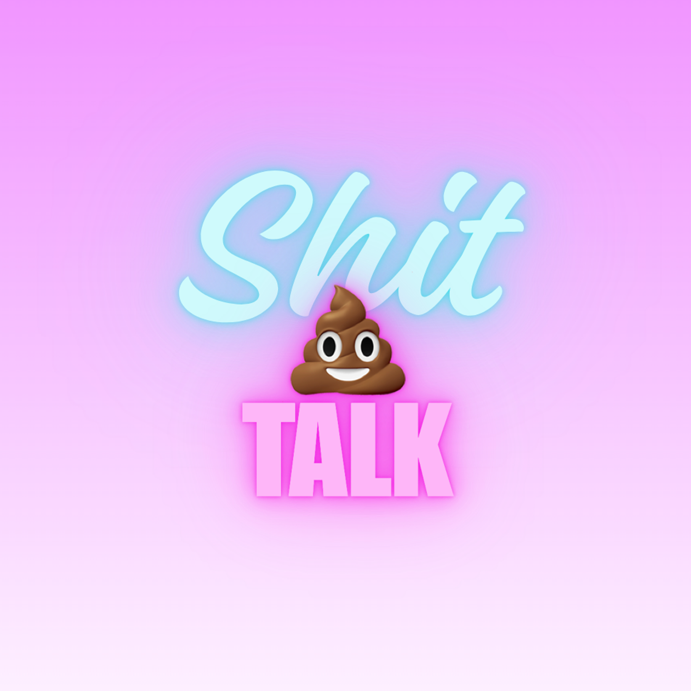 Shit Talk