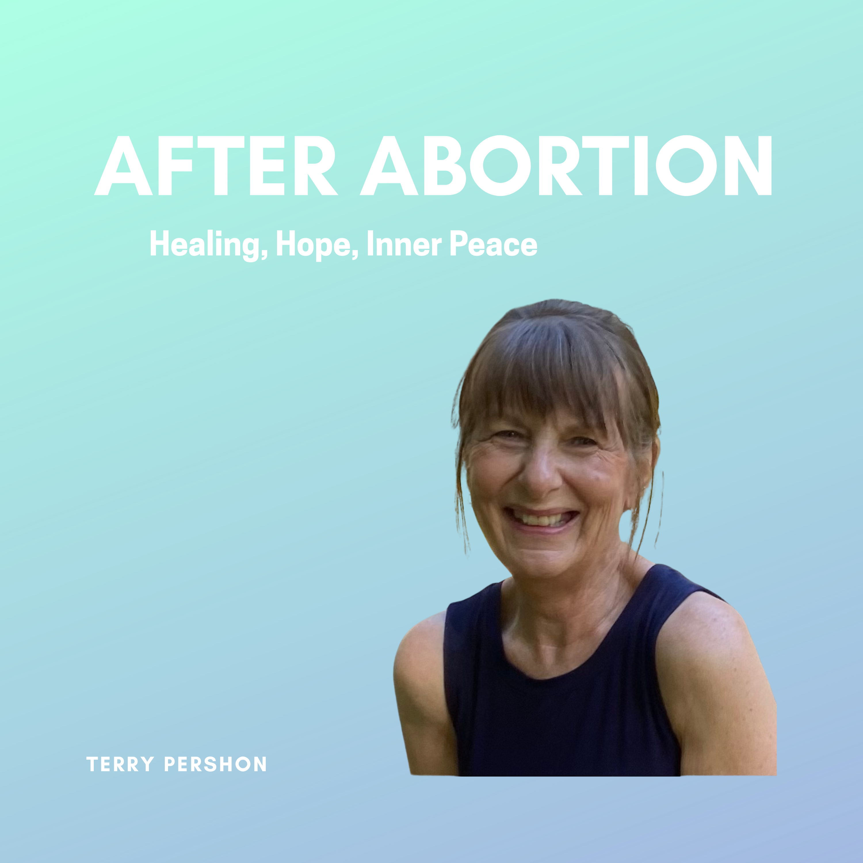 After Abortion From Secret Trauma to Healing Hope Inner Peace